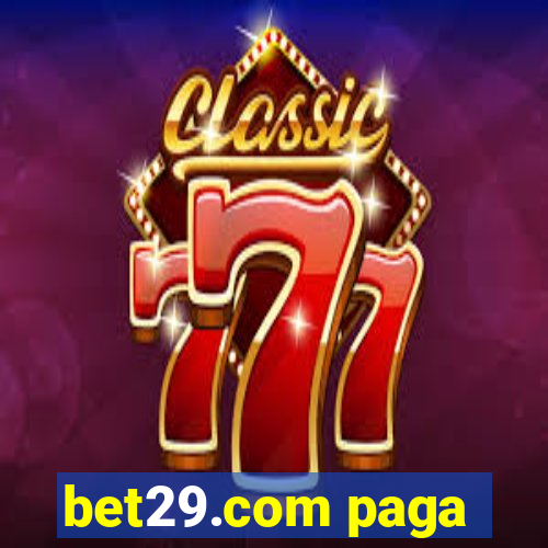 bet29.com paga